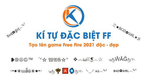 Kí tự đặc biệt FF – Tạo tên game Free Fire chất ngầu